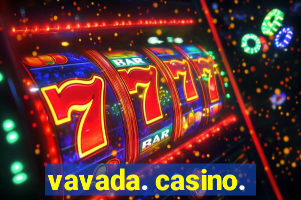 vavada. casino.